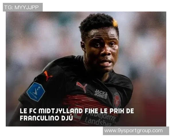 拜仁球探再度关注中日德兰前锋弗兰塞利诺现场考察引发热议